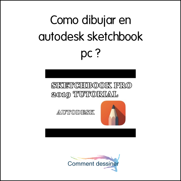 Como dibujar en autodesk sketchbook pc